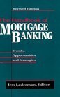 The Handbook of Mortgage Banking: A Guide to the Secondary Mortgage Market