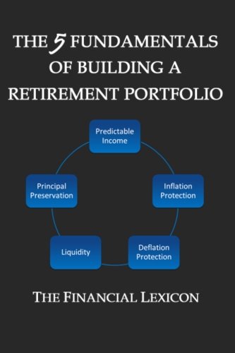 The 5 Fundamentals of Building a Retirement Portfolio