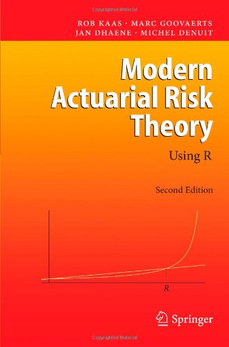 Modern Actuarial Risk Theory: Using R