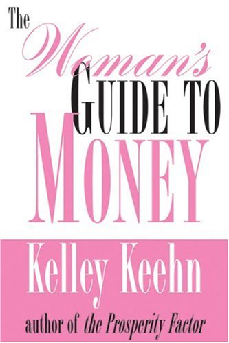 The Woman’s Guide To Money