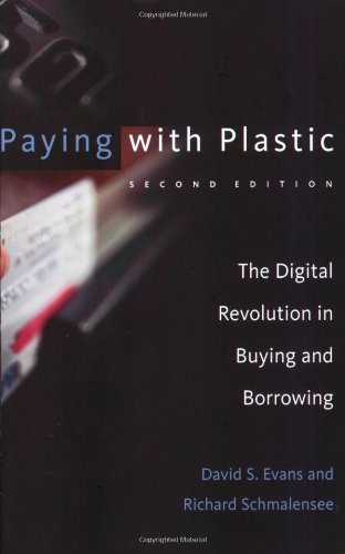 Paying with Plastic: The Digital Revolution in Buying and Borrowing