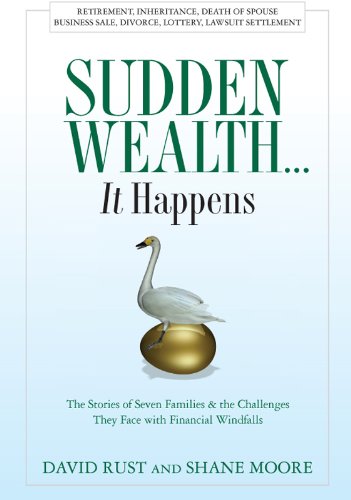 Sudden Wealth… It Happens