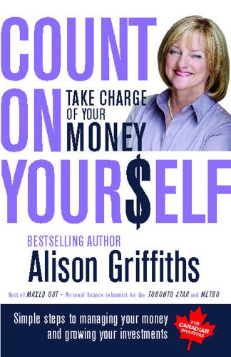 Count on Yourself: Take Charge of Your Money