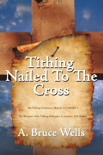 Tithing: Nailed to the Cross