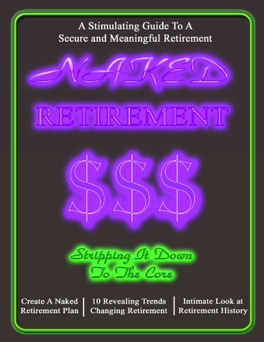 Naked Retirement