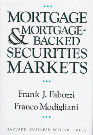 Mortgage and Mortgage-Backed Securities Markets
