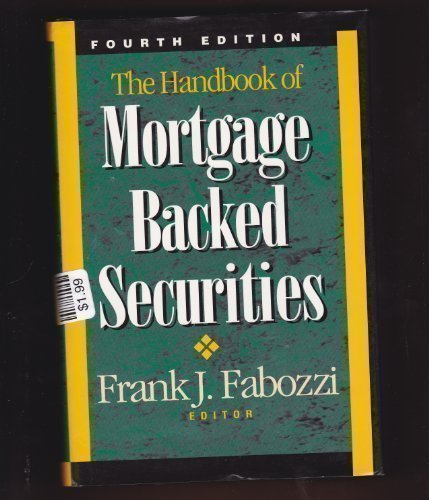 The Handbook of Mortgage Backed Securities