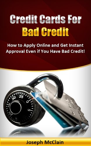 Credit Cards For Bad Credit 2013 (Rebuild Credit With Credit Cards)