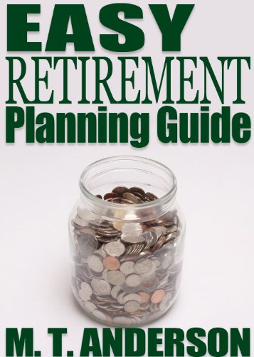 The EASY Retirement Planning Guide