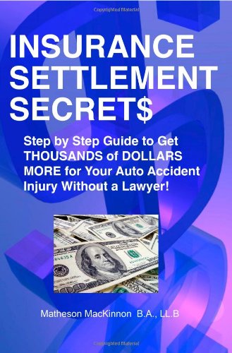 Insurance Settlement Secrets