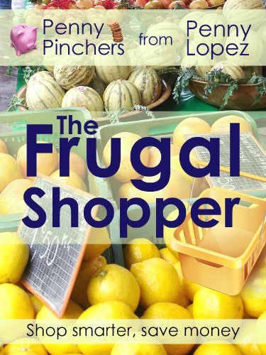 The Frugal Shopper (Penny’s Pinchers)