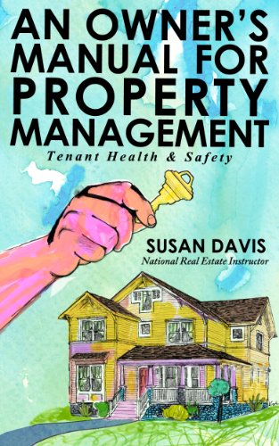 Tenant Health & Safety (Owners Manual For Property Management)