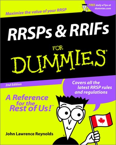 RRSPs & RRIFs for Dummies, 2nd Edition