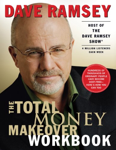The Total Money Makeover Workbook: A Proven Plan for Financial Fitness