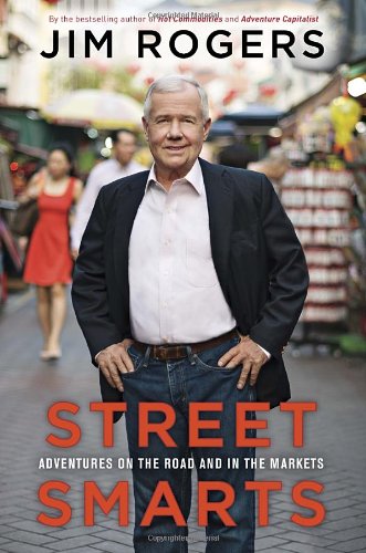 Street Smarts: Adventures on the Road and in the Markets