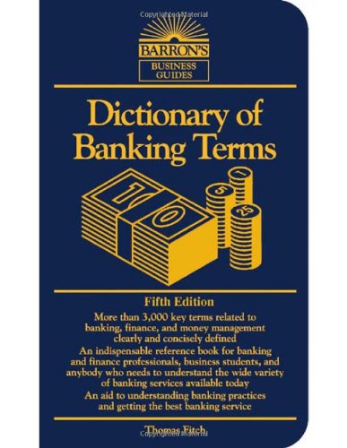 Dictionary of Banking Terms