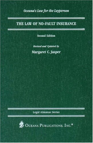 The Law of No-Fault Insurance