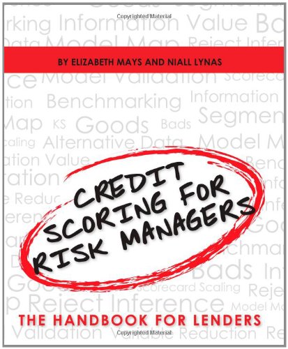 Credit Scoring for Risk Managers
