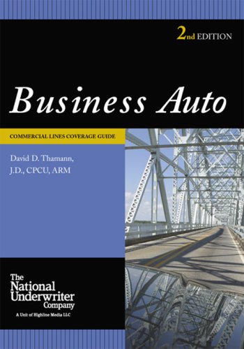 Business Auto: Commercial Lines Coverage Guide