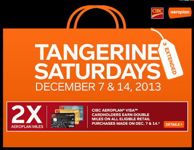 Tangerine Saturday extended to Dec 7 and 14 - Double Aeroplan Miles for CIBC cardholders