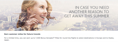 Air Canada: Up to 7,500 Bonus Aeroplan Miles on flights between Canada and Europe or Vancouver and Osaka