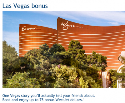 Earn up to 75 Bonus WestJet Dollars for travel to Las Vegas