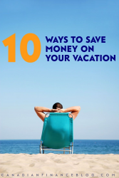 10 Ways to Save Money on Your Vacation