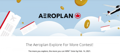 Aeroplan Explore For More Contest - enter for your chance to win Air Canada flights and Aeroplan Points