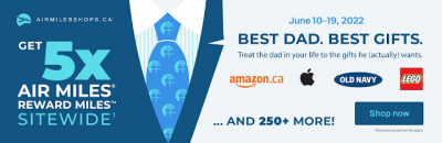 Earn 5x miles when you shop online via AIR MILES Shops for Father's Day