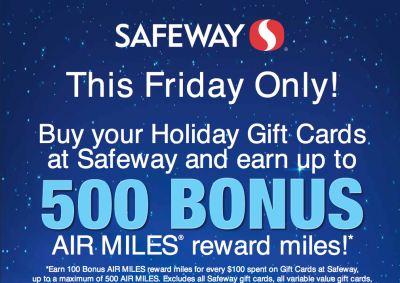 Today Only: Earn 100 Bonus Air Miles for every $100 spent on gift cards at Safeway