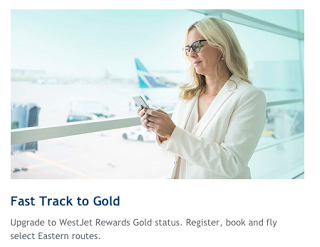 Receive WestJet Rewards Gold Elite Status when you complete multiple flights between Toronto, Montreal, Ottawa, New York, Boston