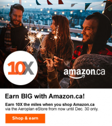 Earn 10X Aeroplan Miles for Amazon.ca purchases until December 30!