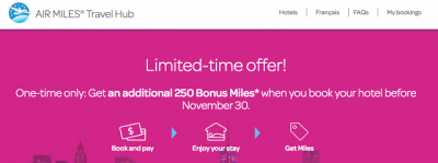 250 Bonus AIR MILES when you book a hotel stay via the AIR MILES Travel Hub
