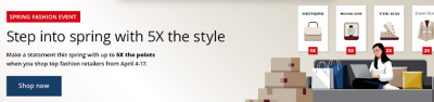 April 6 Update: Aeroplan eStore offering up to 5x points with fashion retailers, National Bank CAA Mastercard discontinued & a Scotiabank Scene+ Update