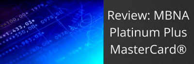 Review: MBNA Platinum Plus MasterCard®