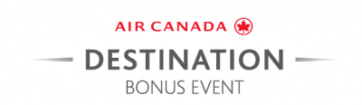 Air Canada Destination Bonus Event returns - Earn thousands of Aeroplan Miles for Air Canada flights until April 2017!