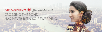 Earn up to 120,000 Bonus Aeroplan Miles on Air Canada flights between Canada and the U.K.