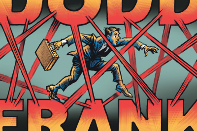 Four Years of Dodd-Frank Damage