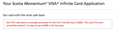 Great new offer on the Scotia Momentum VISA Infinite card - 10% back for first three months & first year free
