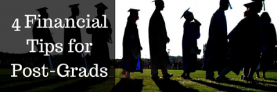 4 Financial Tips for Post-Grad Students