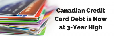 Canadian Credit Card Debt Hits 3-Year High