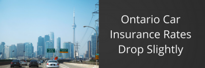 Ontario Car Insurance Rates Drop Slightly
