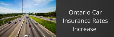 BREAKING: Ontario Car Insurance Rates Increase