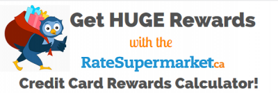 Get Huge Rewards With RateSupermarket.ca’s Credit Card Rewards Calculator