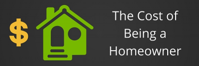 The Cost of Being a Homeowner