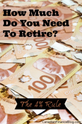 How Much Do You Need To Retire? The 4% Rule