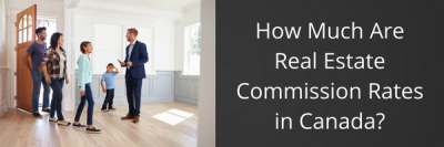 How Much Are Real Estate Commission Rates in Canada? + MORE Jun 2nd