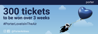 August 10 Update: Porter Airlines contest giving away 300 tickets, new look for the Walmart Rewards Mastercard & Chatrium Hotels Points Plus added to Rewards Canada