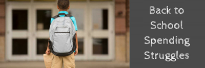 Back-to-School Spending Struggles
